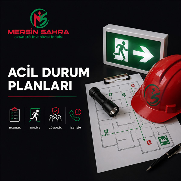 Acil Durum Planları